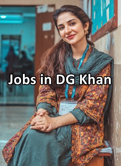 Available Jobs For Womens in DG Khan Area
