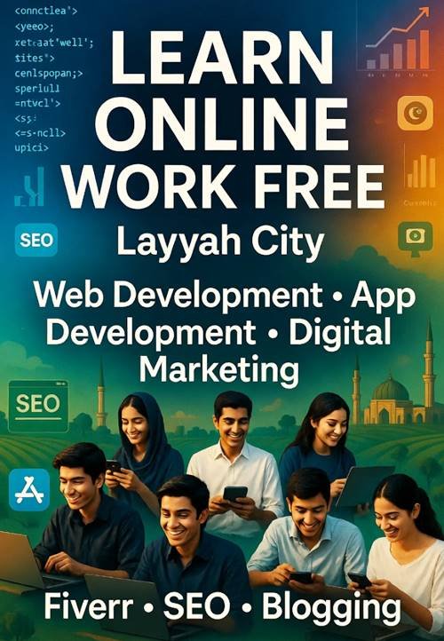 Learn Online Work in Layyah City, WhatsApp & Physical Classes