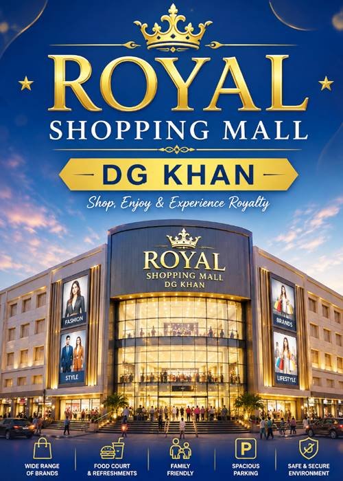 Royal Shopping Mall DG Khan - Big Shopping Mall